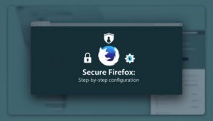Konfiguracja bezpieczeństwa w Mozilla Firefox - poradnik krok po kroku jak zwiększyć prywatność i ochronę w przeglądarce Firefox.