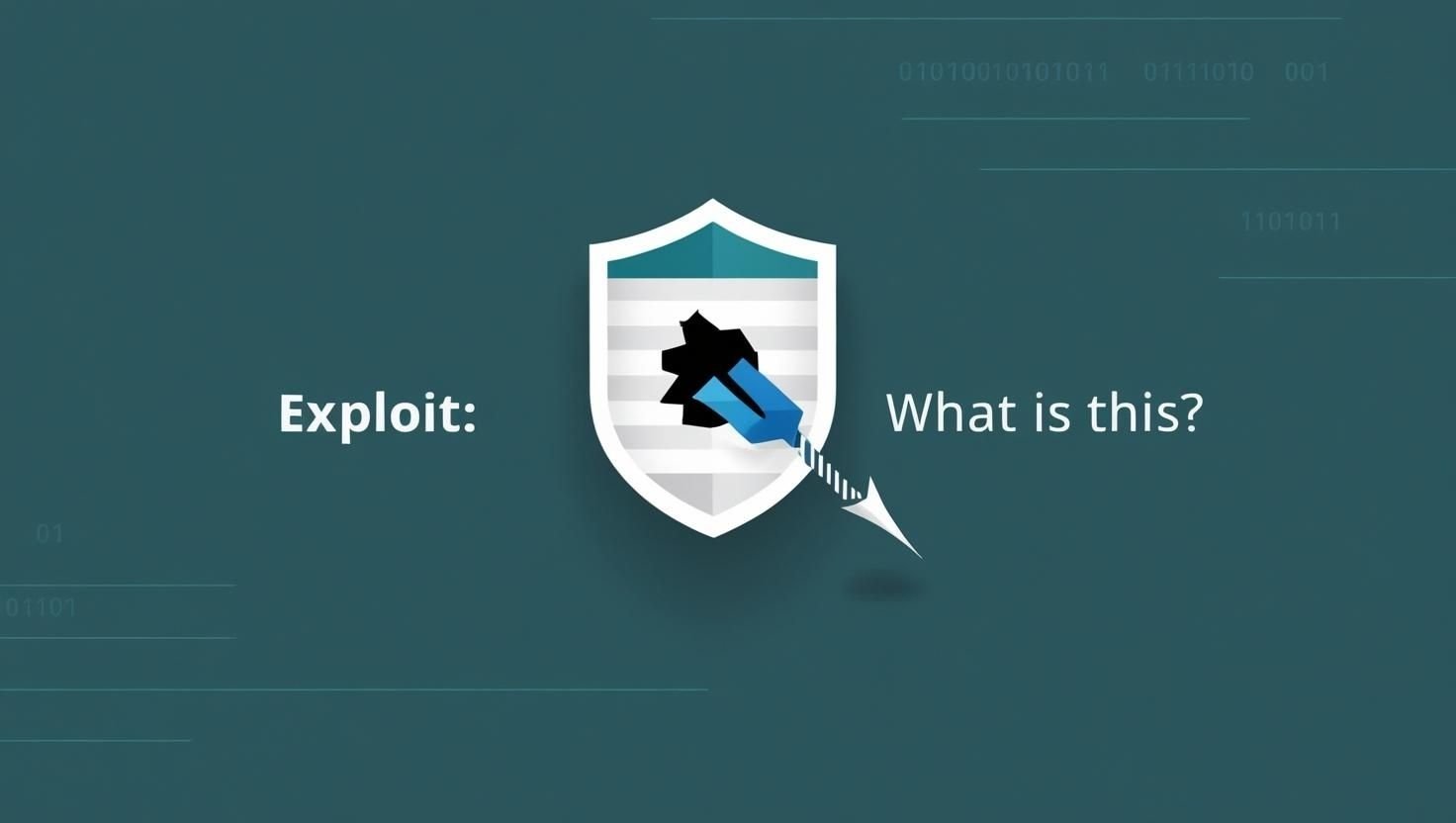 Co to jest exploit? Wyjaśnienie pojęcia exploit w cyberbezpieczeństwie - kod wykorzystujący luki w oprogramowaniu. Rodzaje i ochrona.