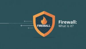 Co to jest firewall (zapora sieciowa)? Krótkie wyjaśnienie pojęcia firewall, jego roli i znaczenia w cyberbezpieczeństwie.