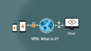 Co to jest VPN (Virtual Private Network)? Wyjaśnienie pojęcia VPN, jak działa wirtualna sieć prywatna i jej znaczenie dla bezpieczeństwa i prywatności online.